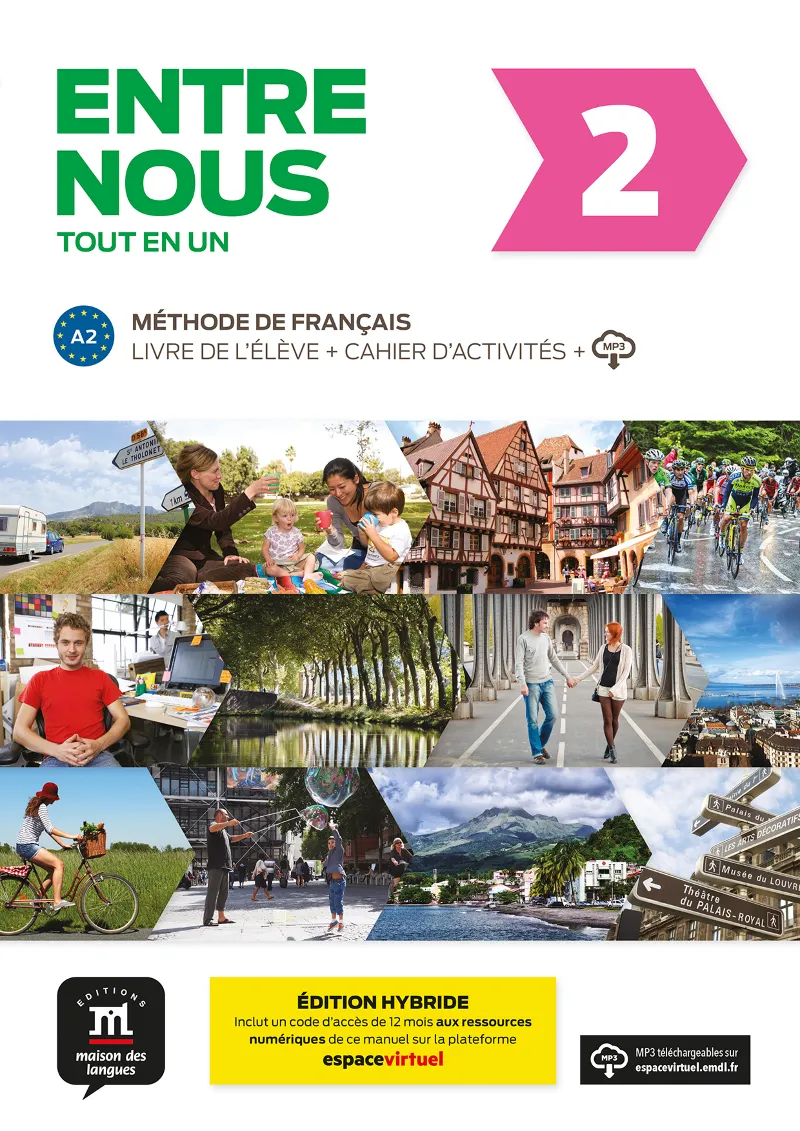 ENTRE NOUS 2 ED HYBRIDE TOUT EN UN
