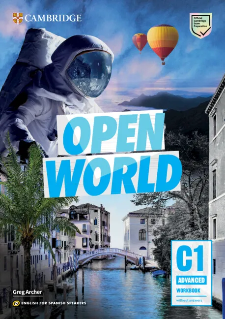 CAE OPEN WORLD C1 ADVANCED WORKBOOK WITHOUT ANSWERS WITH AUDIO ENGLISH FOR SPANISH SPEAKERS