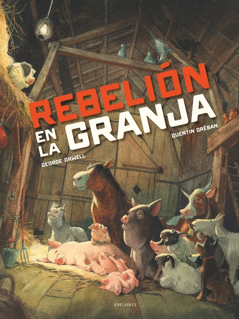 REBELIÓN EN LA GRANJA - GRAN FORMATO + DE 8 AÑOS