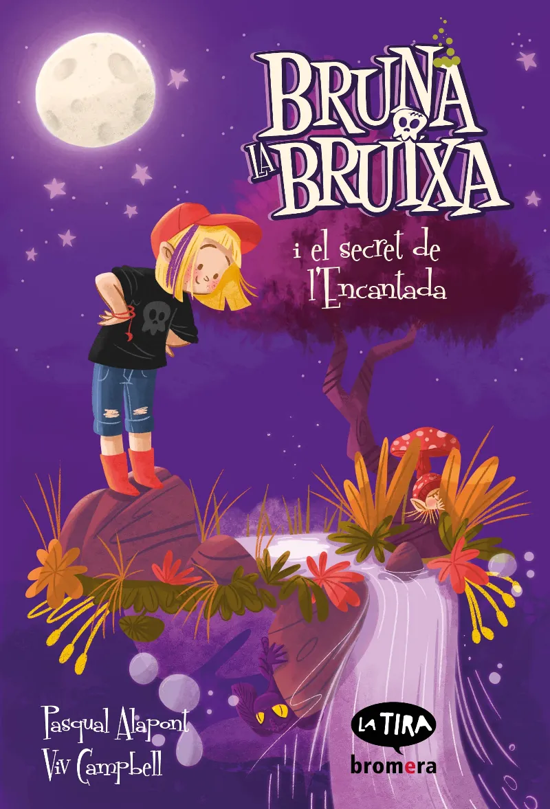 BRUNA LA BRUIXA I EL SECRET DE L’ENCANTA
