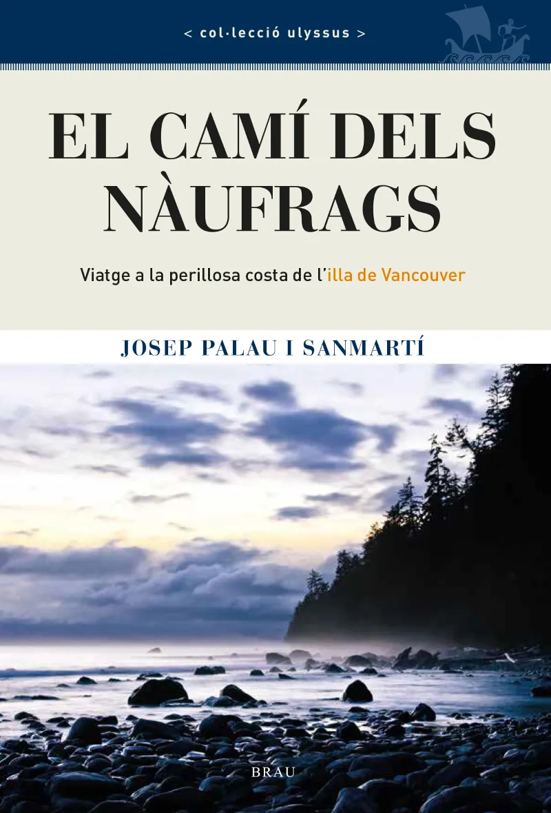 CAMI DELS NAUFRAGS, EL