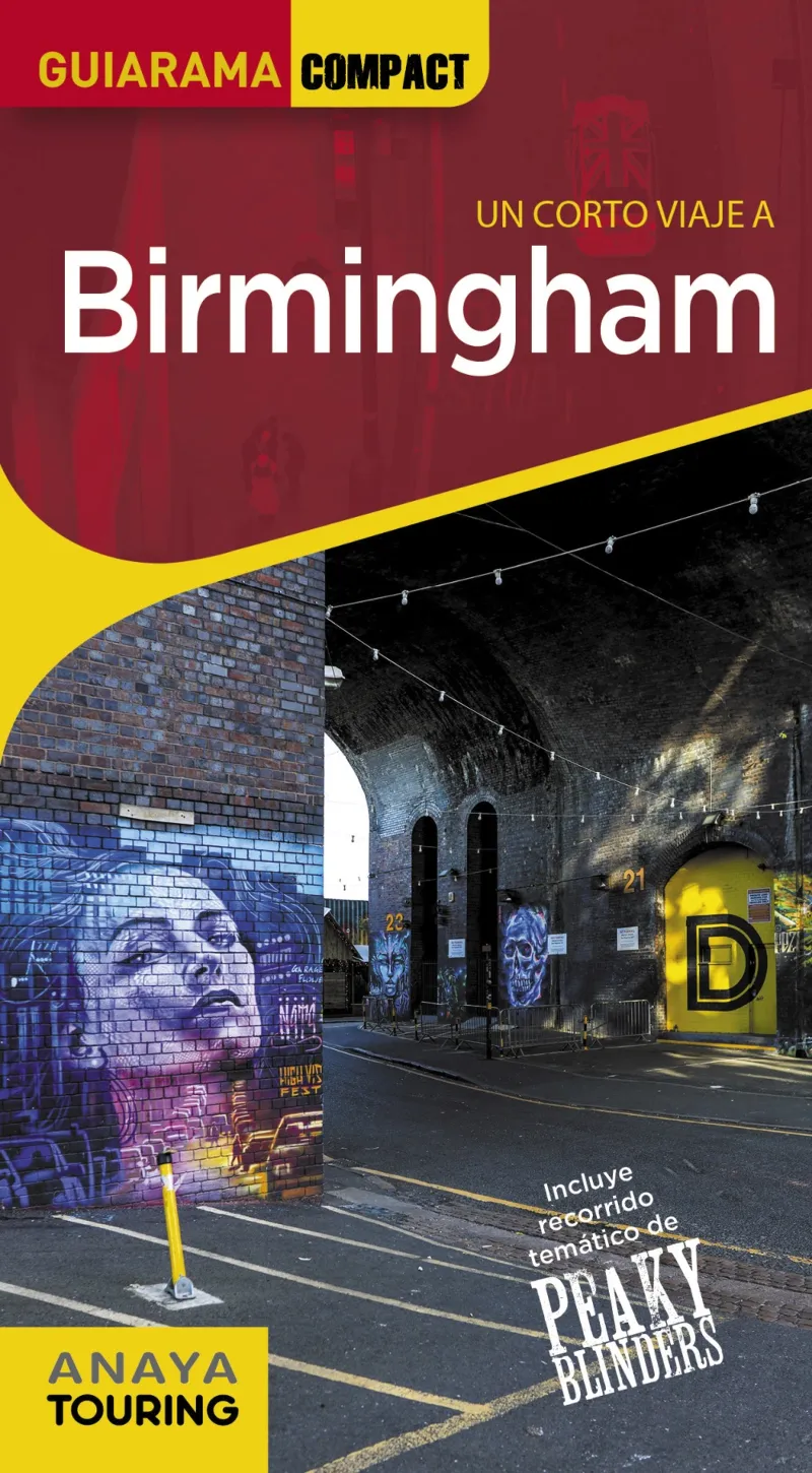 BIRMINGHAM -UN CORTO VIAJE A...-