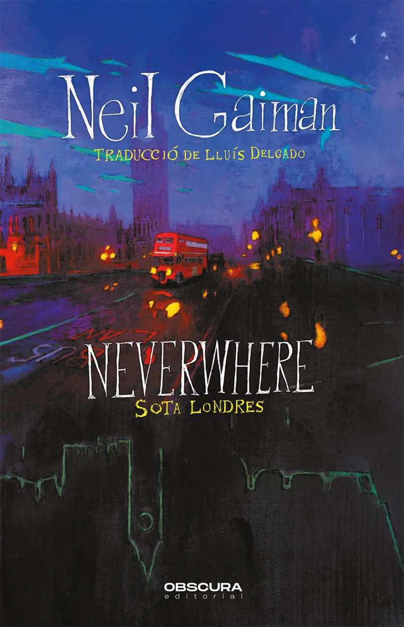 NEVERWHERE. SOTA LONDRES
