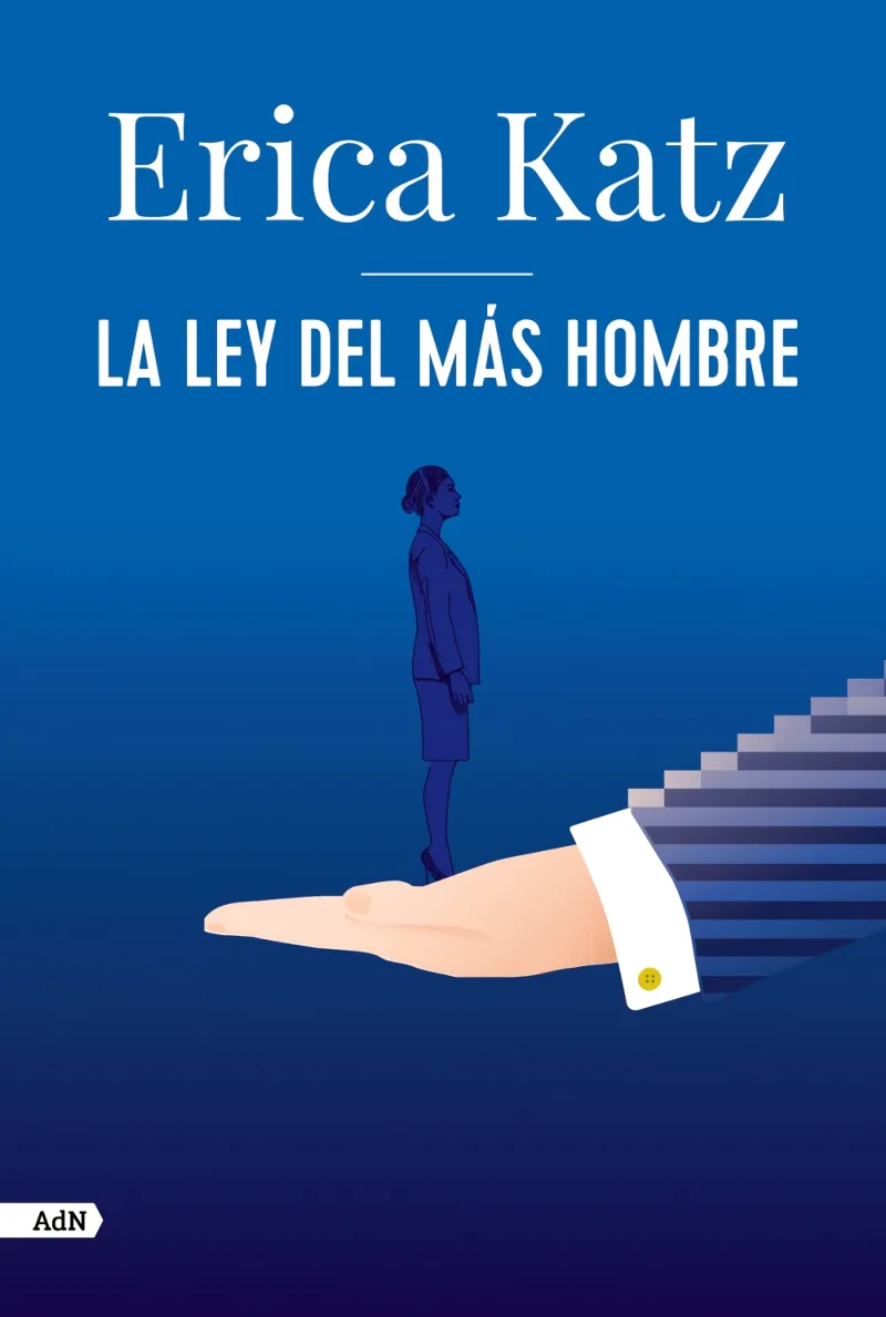 LEY DEL MAS HOMBRE, LA