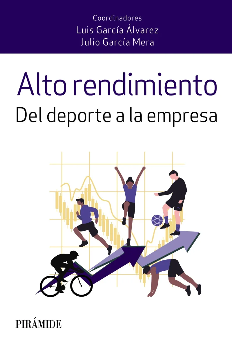 ALTO RENDEMIENTO DEL DEPORTE A LA EMPRESA