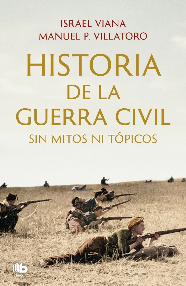 HISTORIA DE LA GUERRA CIVIL SIN MITOS NI TOPICOS -BOLSILLO-