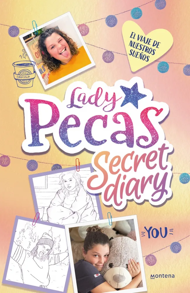 LADY PECAS SECRET DIARY 2- EL VIAJE DE NUESTROS SUEÑOS-