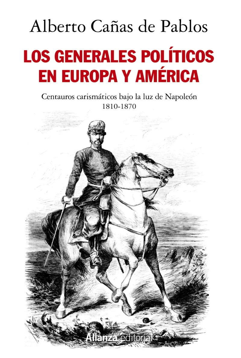 GENERALES POLITICOS EN EUROPA Y AMERICA, LOS
