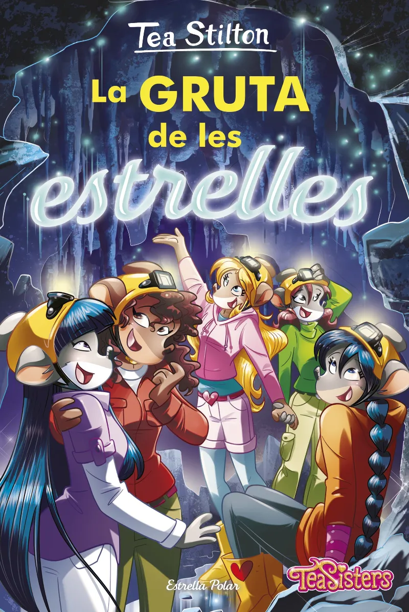 TEA STILTON 43 -LA GRUTA DE LES ESTRELLES-
