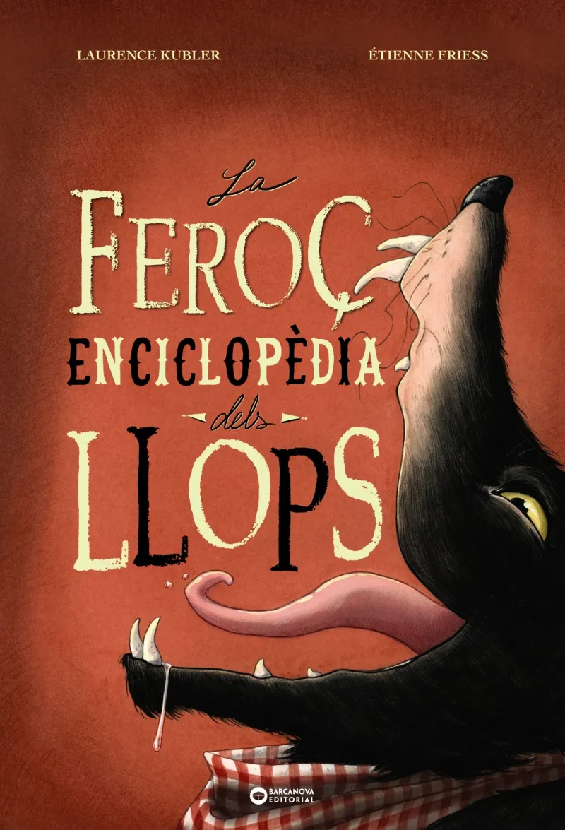 FEROÇ ENCICLOPEDIA DELS LLOPS, LA