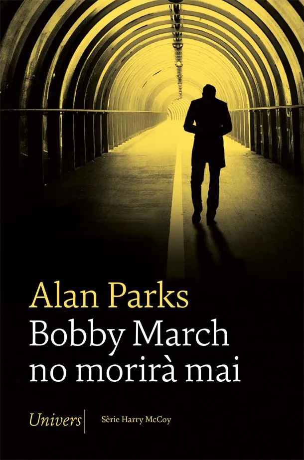 BOBBY MARCH NO MORIRA MAI
