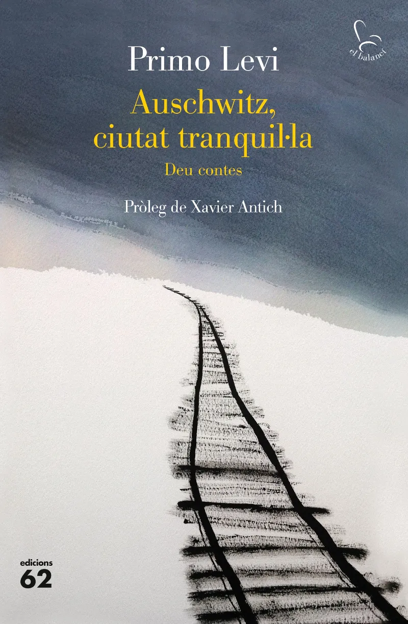 AUSCHWITZ CIUTAT TRANQUIL.LA -DEU CONTES-