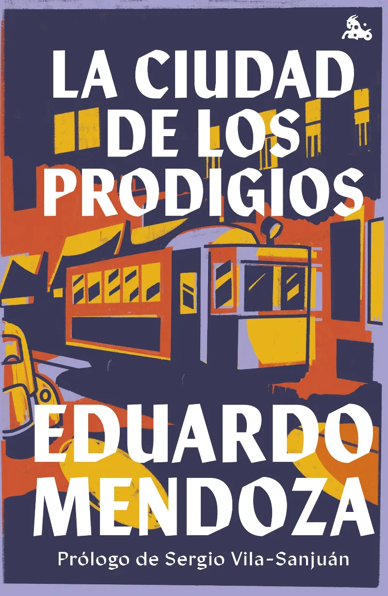 CIUDAD DE LOS PRODIGIOS, LA -BOLSILLO TAPA DURA-
