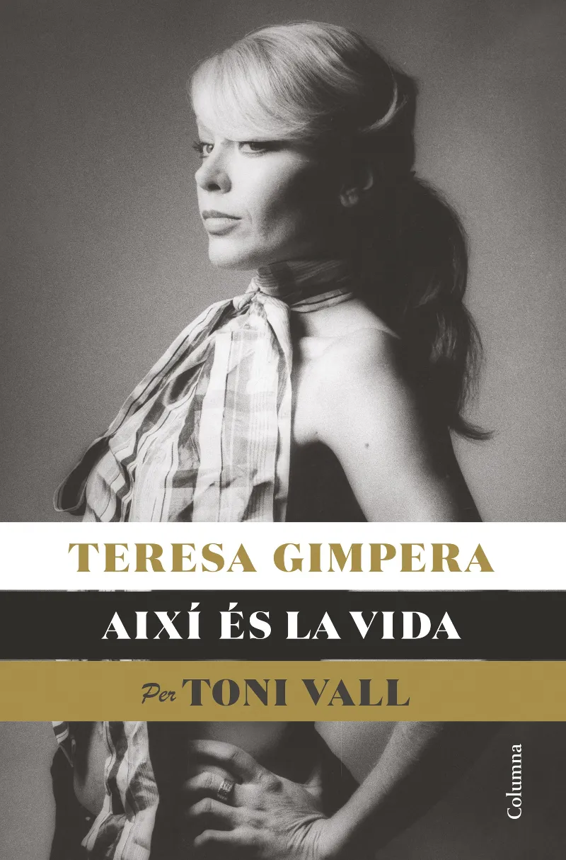 TERESA GIMPERA AIXI ES LA VIDA