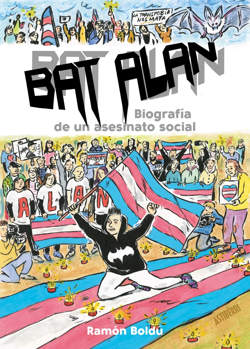 BAT ALAN: BIOGRAFIA DE UN ASESINATO SOCIAL