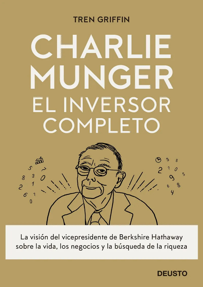 CHARLIE MUNGER EL INVERSOR COMPLETO