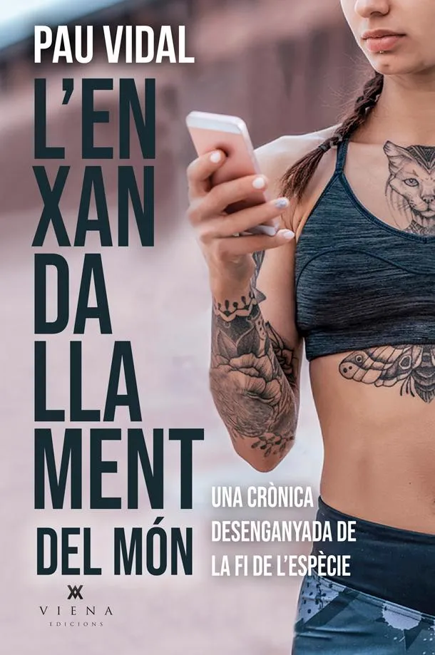 ENXANDALLAMENT DEL MON, L'