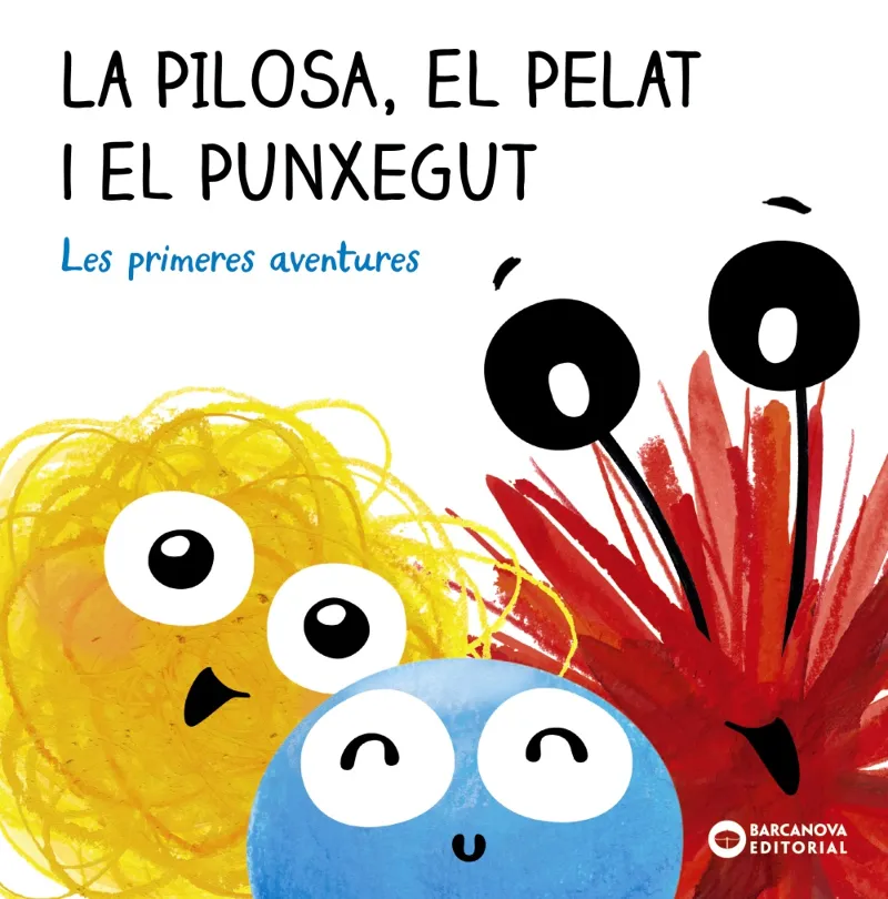 PILOSA EL PELAT I EL PUNXEGUT: ELS TRES AMICS