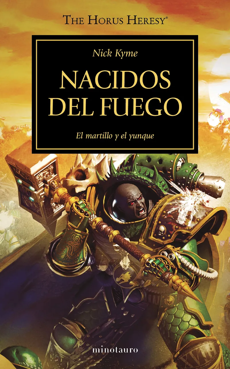 NACIDOS DEL FUEGO -EL MARTILLO Y EL YUNQUE -