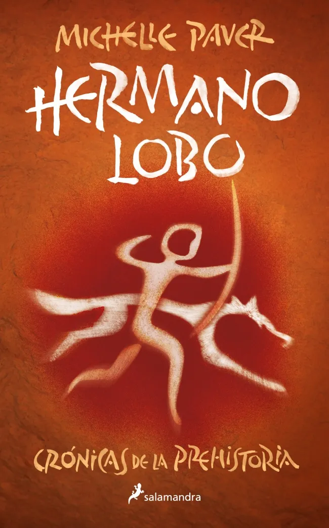 CRONICAS DE LA PREHISTORIA 01 : HERMANO LOBO