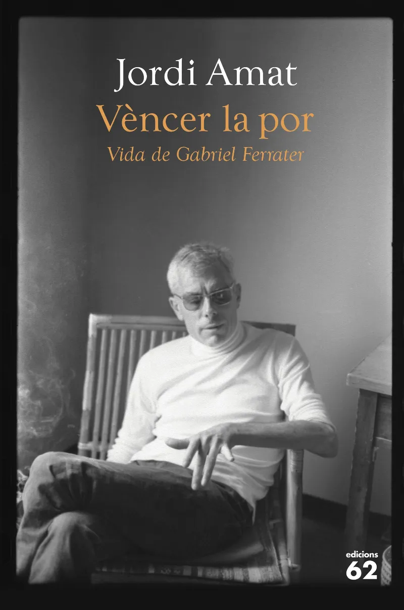 VENCER LA POR -VIDA DE GABRIEL FERRATER-