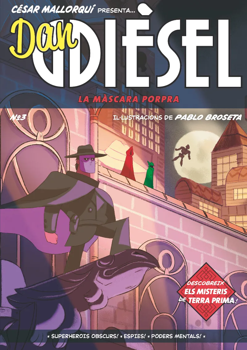 DAN DIESEL 03 : LA MASCARA PORPRA