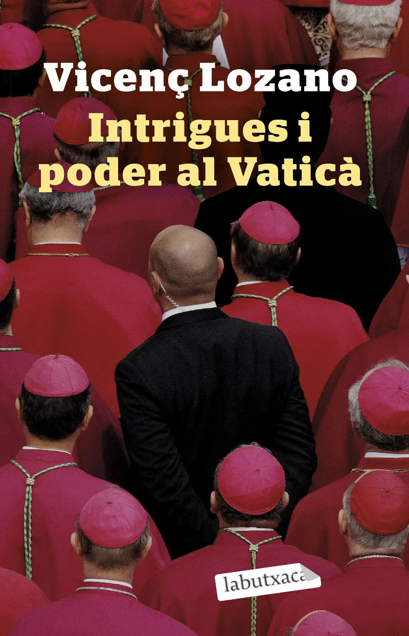 INTRIGUES I PODER AL VATICA BUTXACA