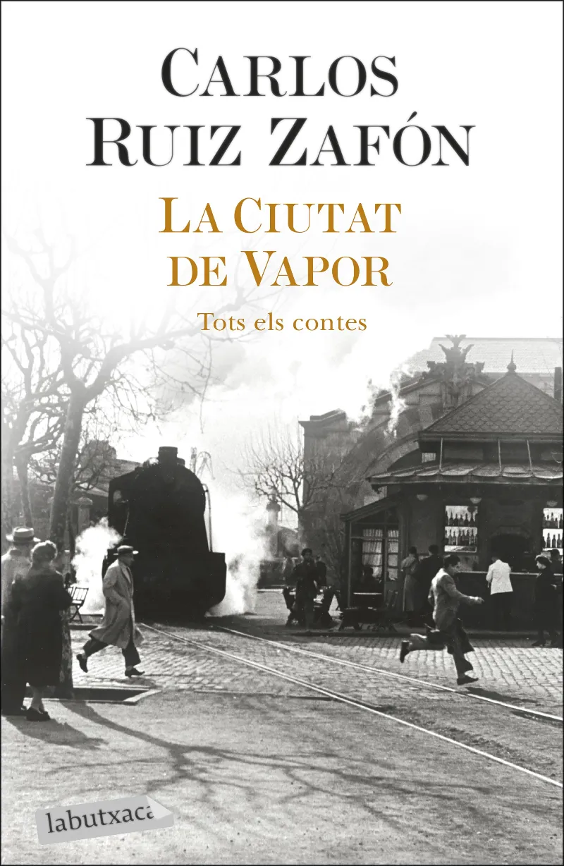 CIUTAT DE VAPOR, LA -TOTS ELS CONTES- -BUTXACA-