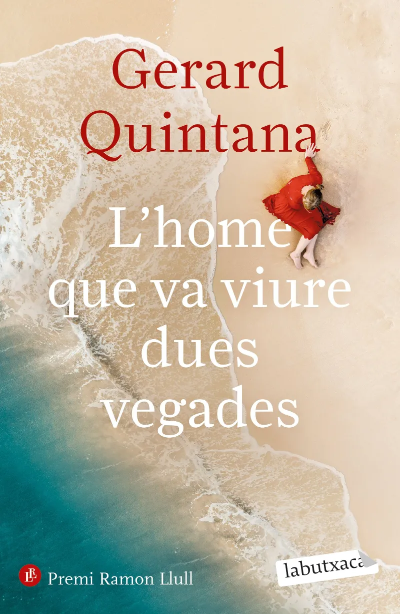 HOME QUE VA VIURE DUES VEGADES, L' -BUTXACA-