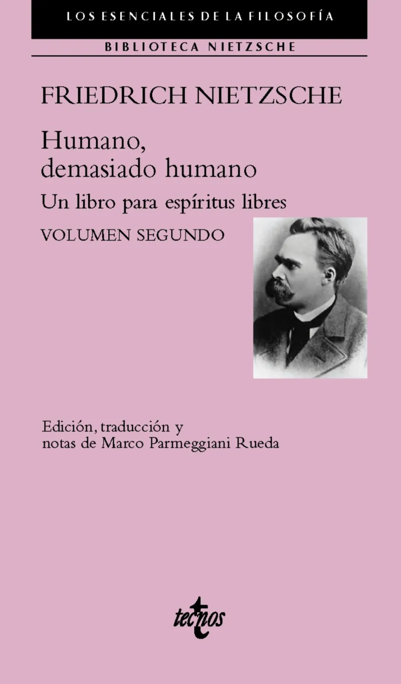 HUMANO,DEMASIADO HUMANO (VOLUMEN 2)