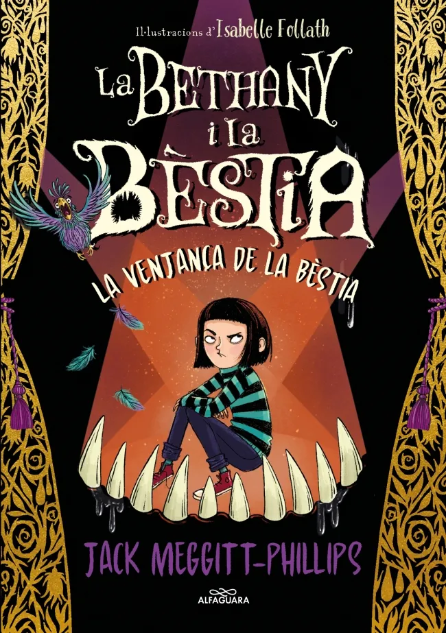 BETHANY I LA BESTIA 02: LA VENJANÇA DE LA BESTIA
