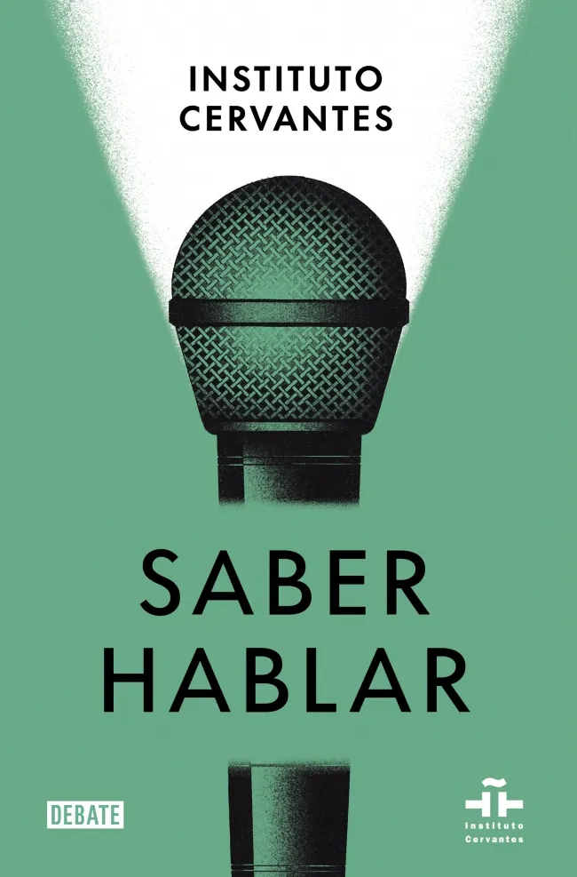SABER HABLAR -ED.2022 AMPLIADA Y ACTUALIZADA-