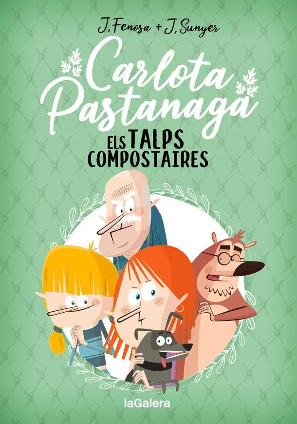 CARLOTA PASTANAGA 03 : ELS TALPS COMPOSTAIRES