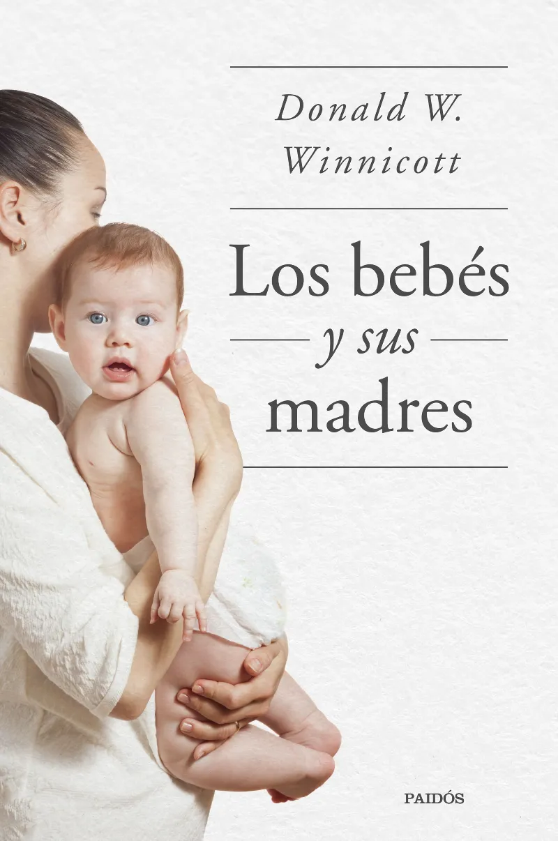 BEBES Y SUS MADRES, LOS