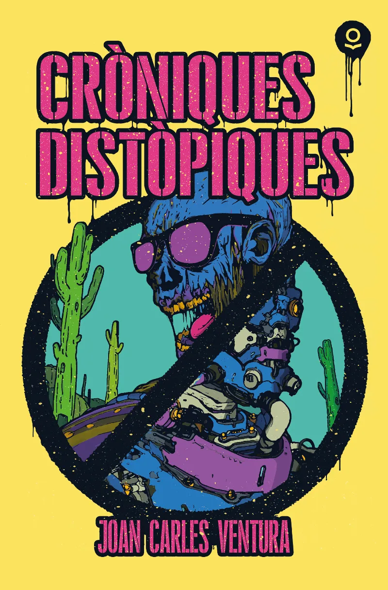 CRÒNIQUES DISTÒPIQUES