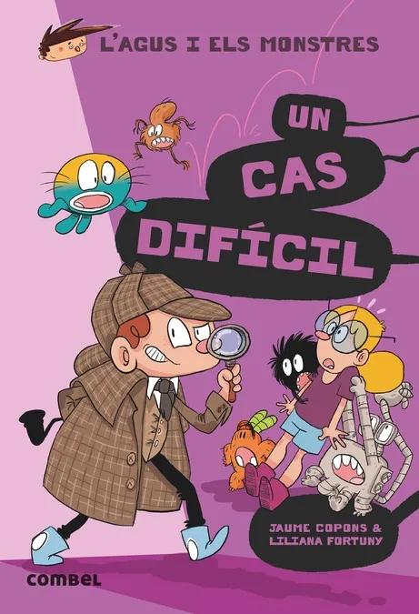 AGUS I ELS MONSTRES 21: UN CAS DIFICIL