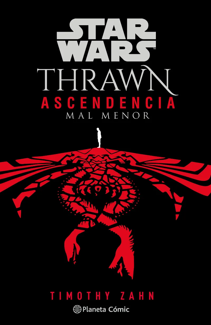 STAR WARS THRAWN ASCENDENCIA 03: MAL MENOR
