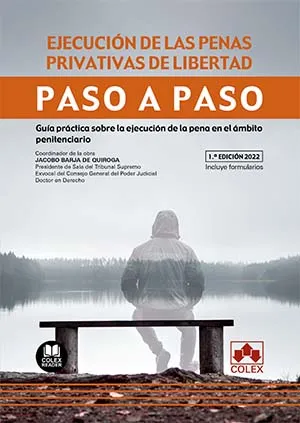 EJECUCION DE LAS PENAS PRIVATIVAS DE LIBERTAD PASO A PASO
