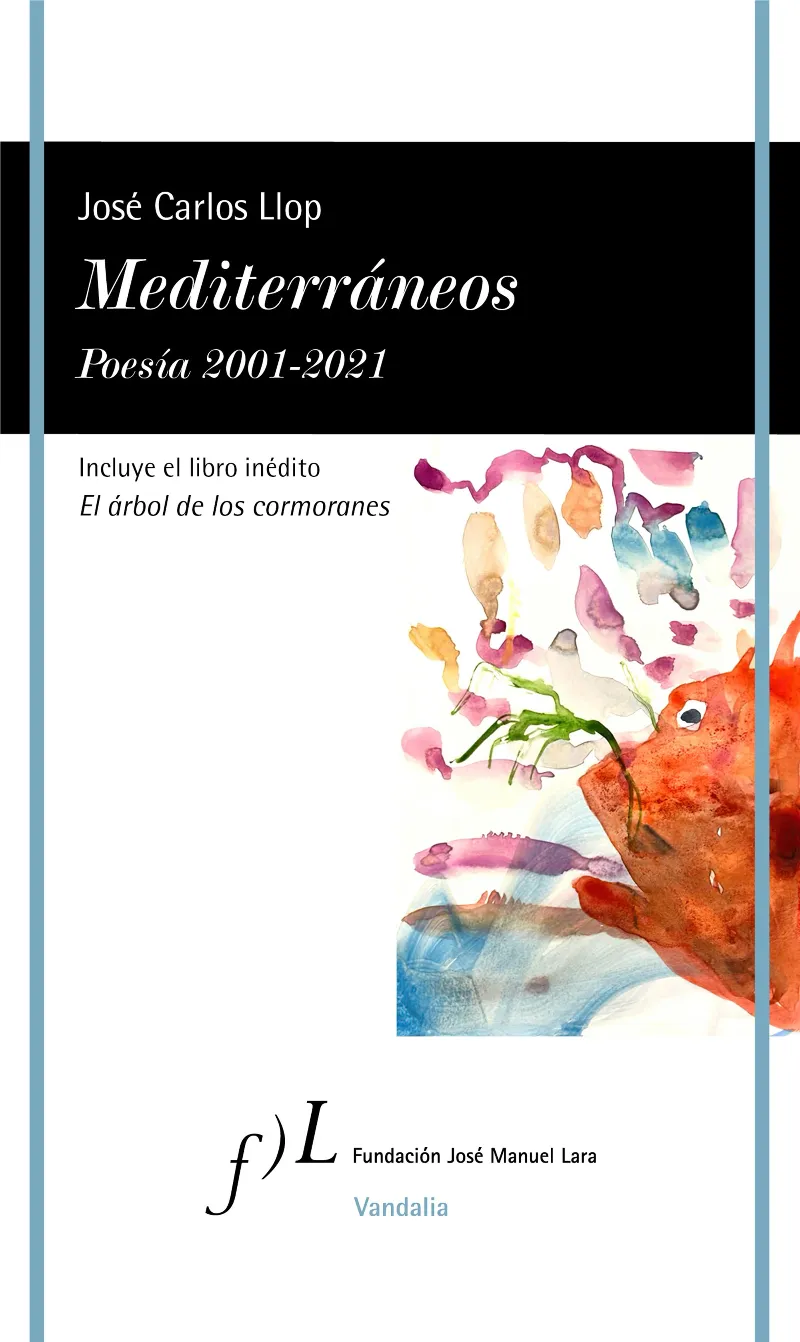 MEDITERRANEOS -POESIA 2001/ 2021 -