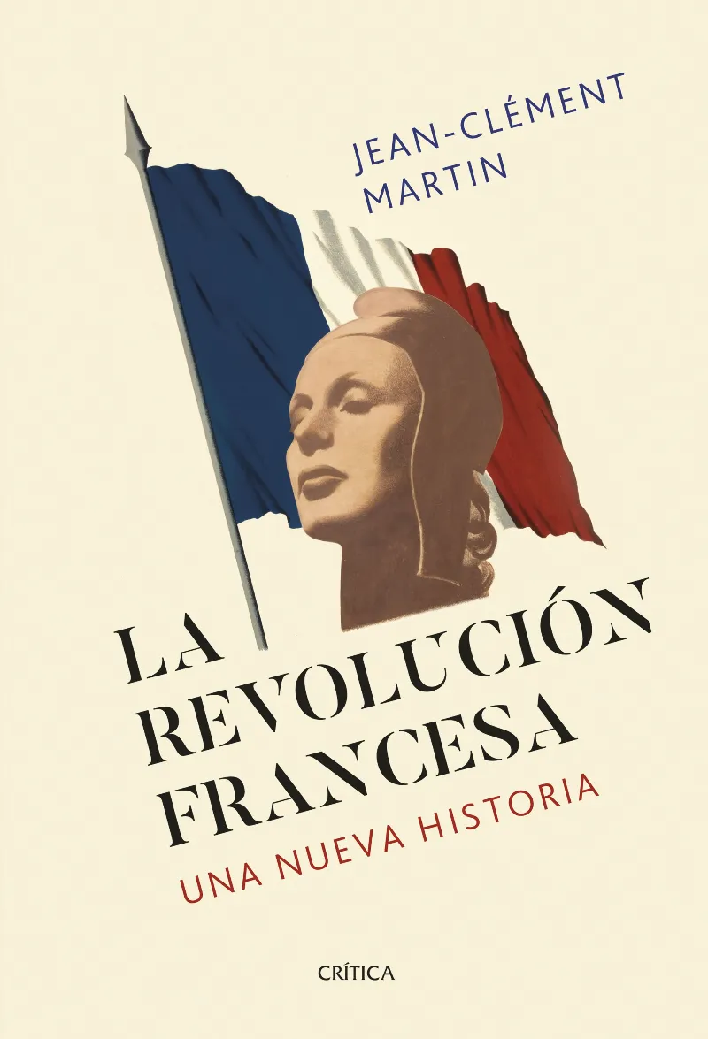 REVOLUCION FRANCESA, LA -UNA NUEVA HISTORIA-