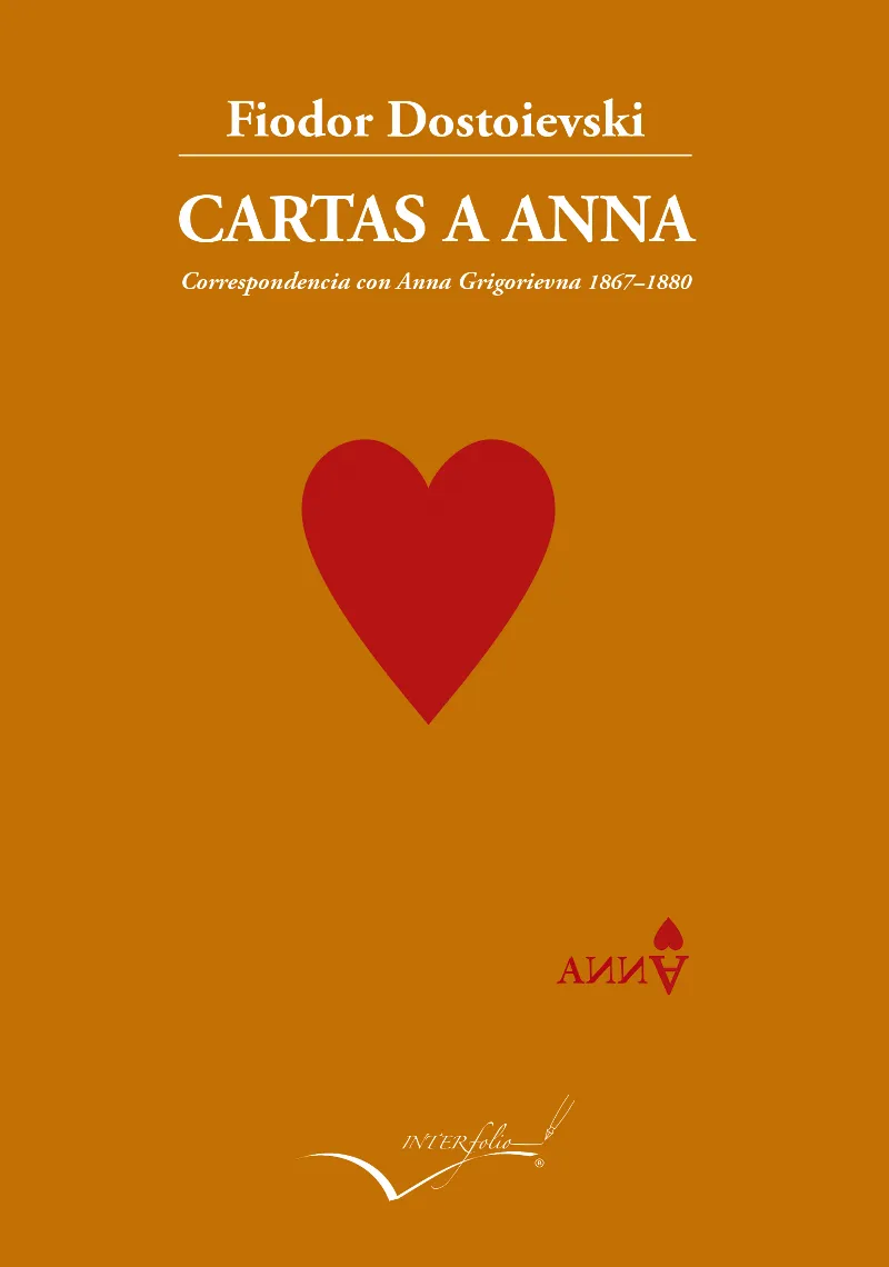 CARTAS A ANNA - CORRESPONDENCIA CON ANNA GRIGORIEVNA