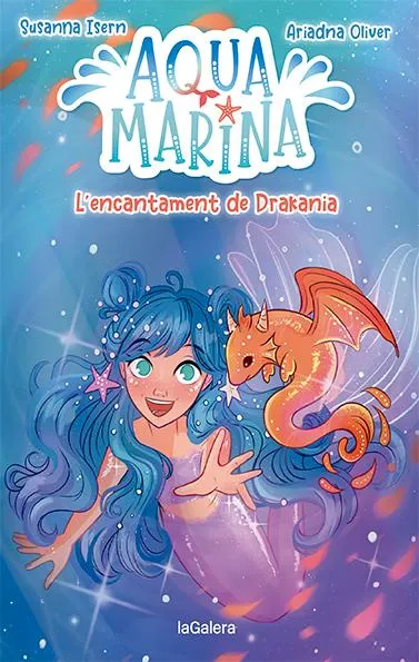 AQUA MARINA-4. ENCANTAMENT DE DRAKANIA, L'