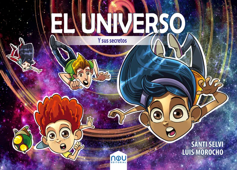 UNIVERSO: EL UNIVERSO Y SUS SECRETOS