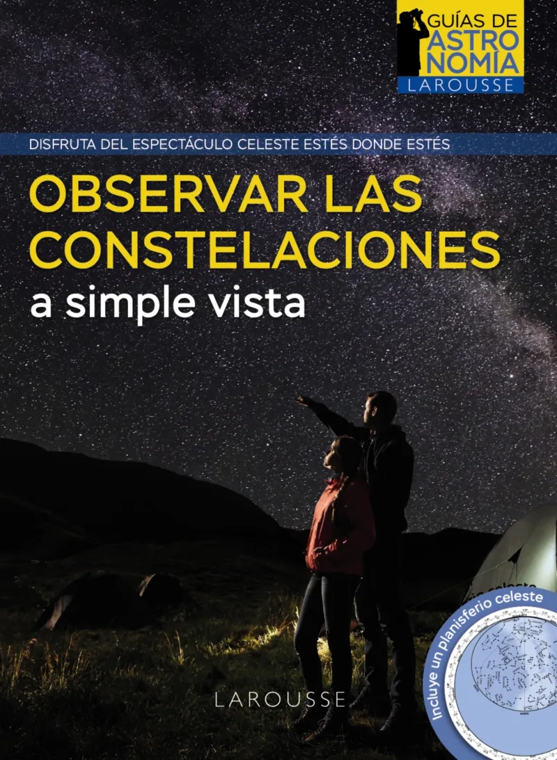 OBSERVAR LAS CONSTELACIONES A SIMPLE VISTA