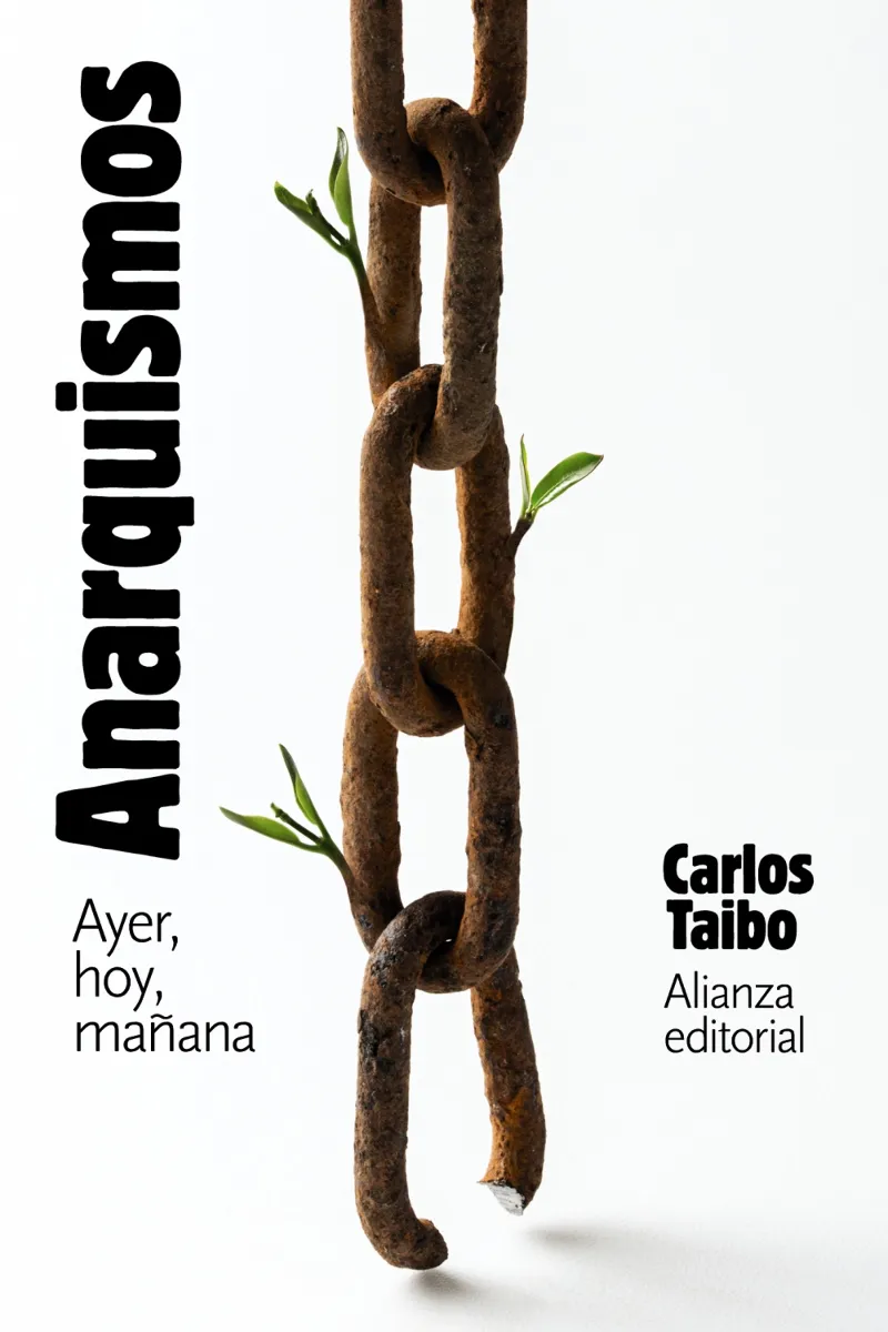ANARQUISMOS AYER, HOY, MAÑANA
