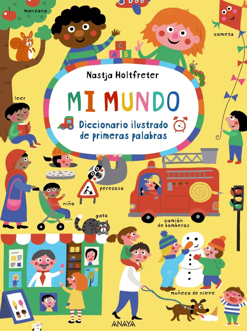 MI MUNDO - DICCIONARIO ILUSTRADO DE PRIMERAS PALABRAS