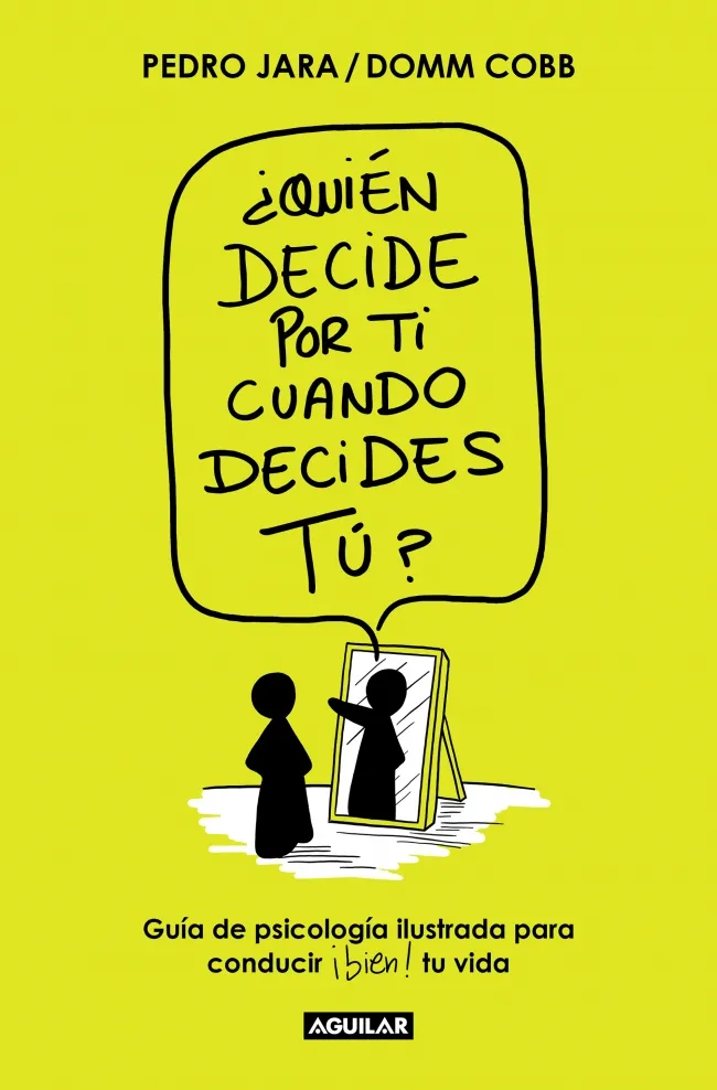 QUIEN DECIDE POR TI CUANDO DECIDES TU