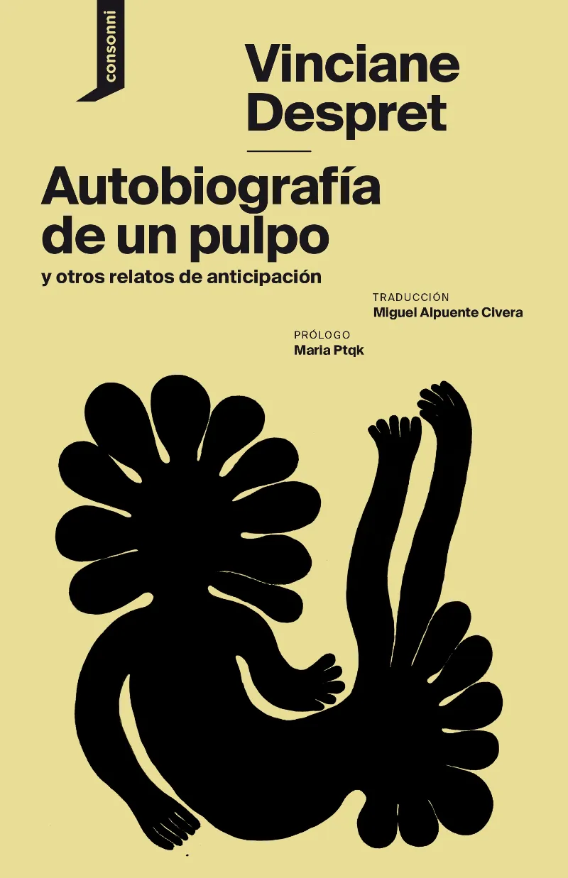 AUTOBIOGRAFIA DE UN PULPO Y OTROS RELATOS DE ANTICIPACION
