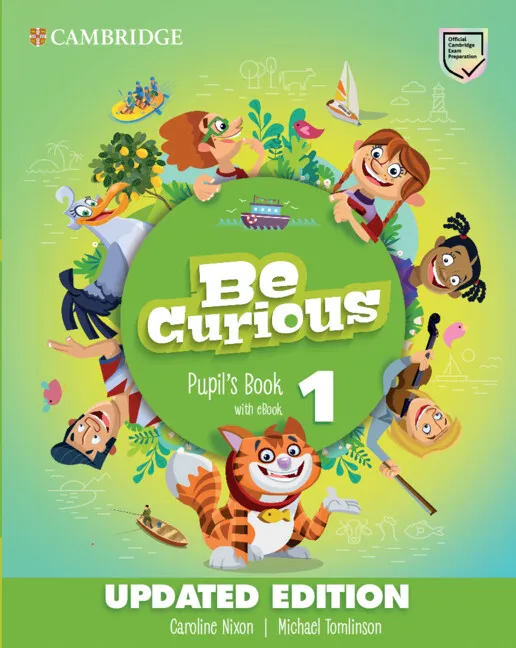 BE CURIOUS LEVEL 1 PUPILS BOOK