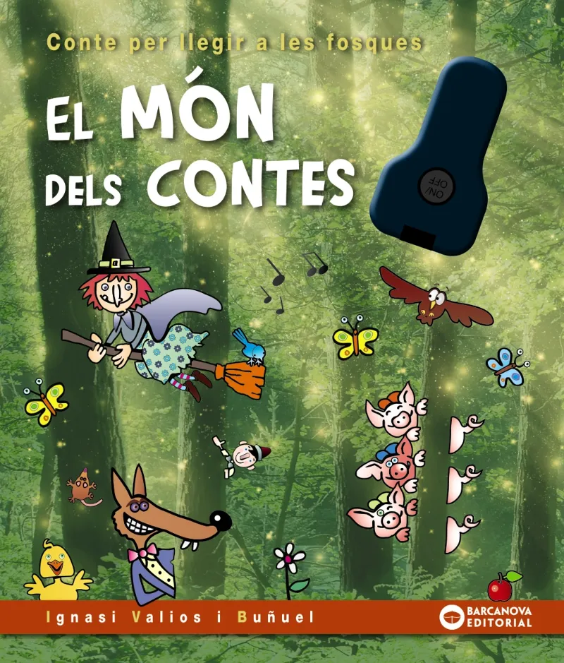 MON DELS CONTES, EL -CONTES PER LLEGIR A LES FOSQUES-